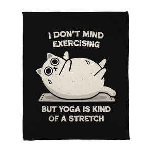 Yoga Is A Stretch