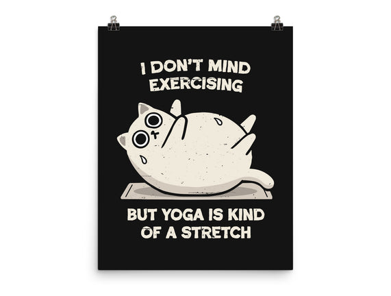 Yoga Is A Stretch