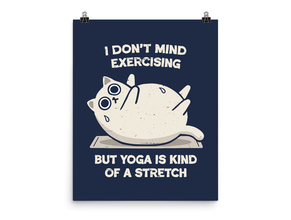 Yoga Is A Stretch