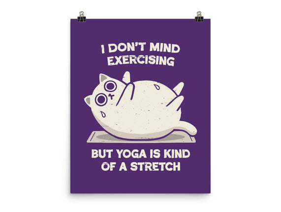 Yoga Is A Stretch