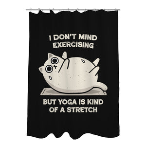Yoga Is A Stretch