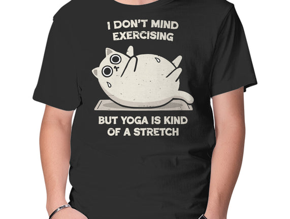 Yoga Is A Stretch