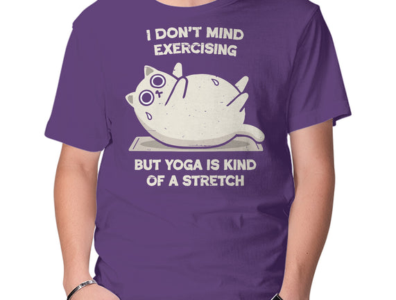 Yoga Is A Stretch