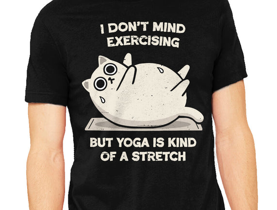 Yoga Is A Stretch