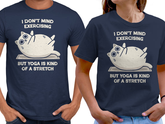 Yoga Is A Stretch