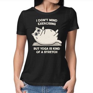 Yoga Is A Stretch
