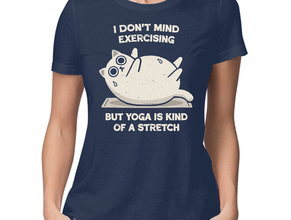 Yoga Is A Stretch