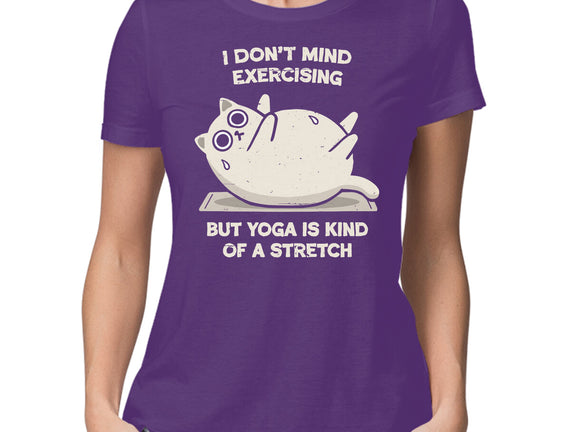 Yoga Is A Stretch