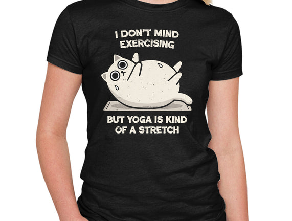 Yoga Is A Stretch