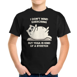 Yoga Is A Stretch