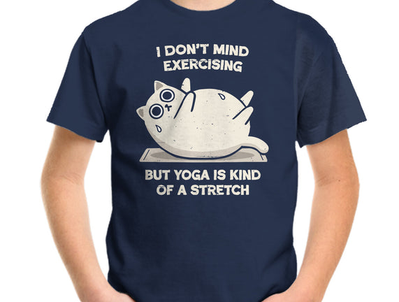 Yoga Is A Stretch