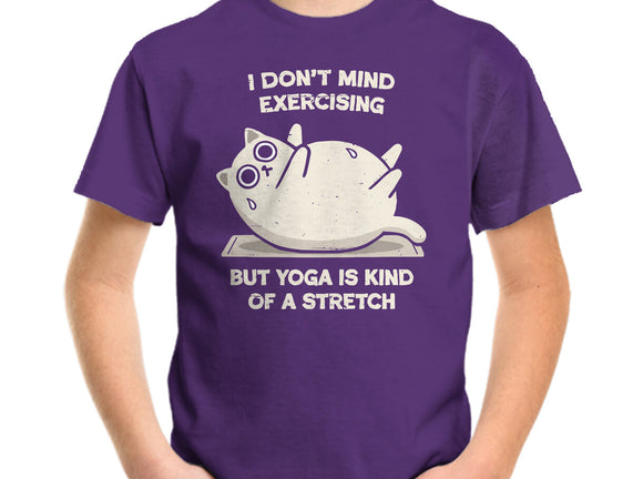 Yoga Is A Stretch