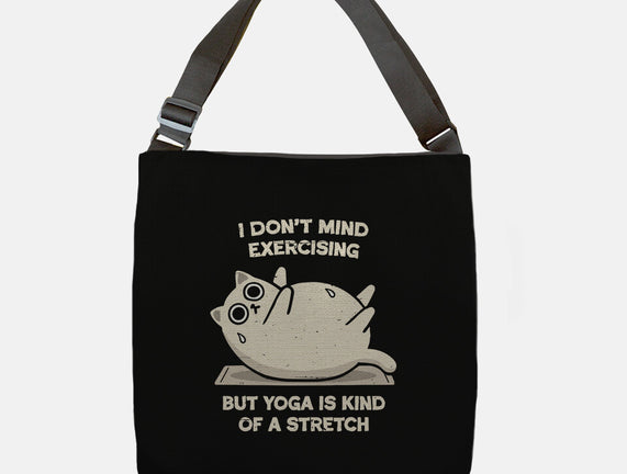 Yoga Is A Stretch