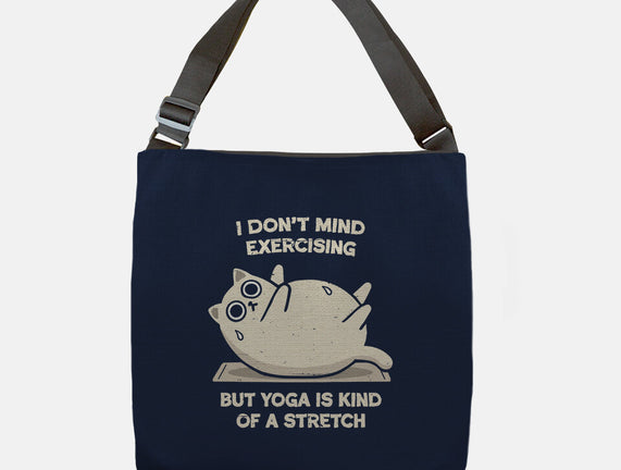 Yoga Is A Stretch