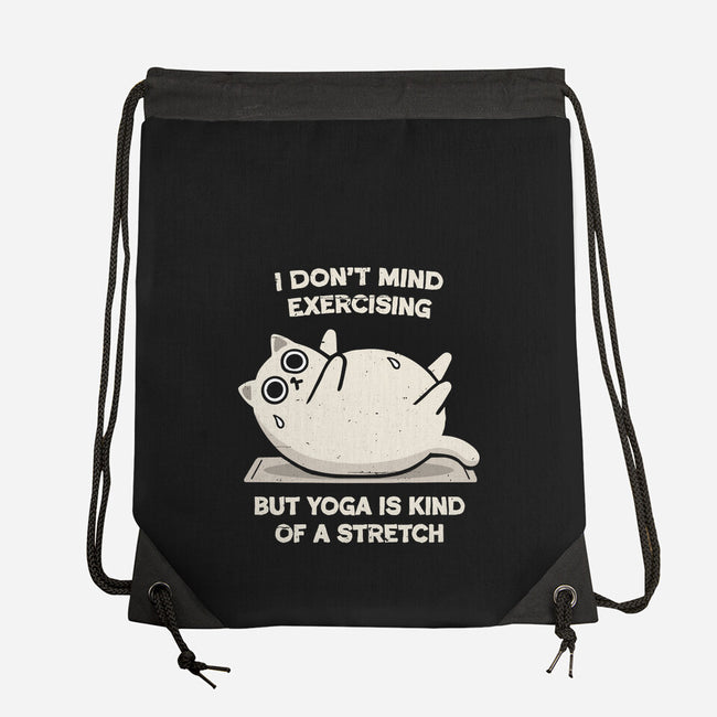 Yoga Is A Stretch-None-Drawstring-Bag-BridgeWalker
