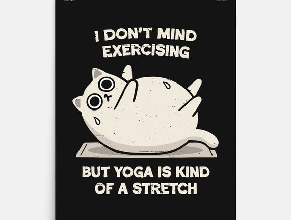 Yoga Is A Stretch
