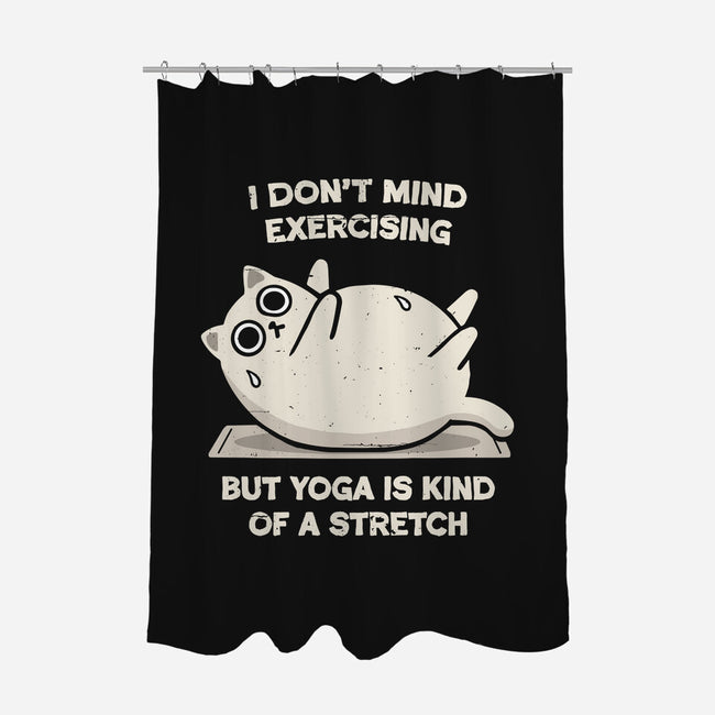 Yoga Is A Stretch-None-Polyester-Shower Curtain-BridgeWalker