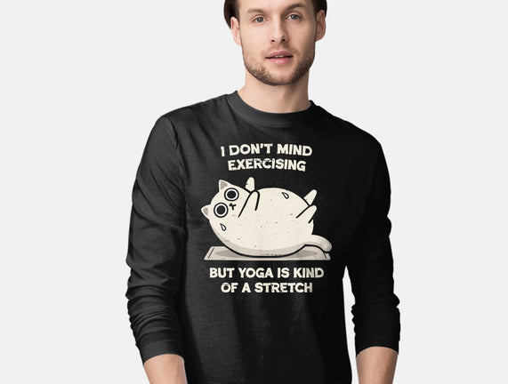Yoga Is A Stretch