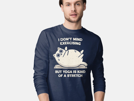 Yoga Is A Stretch