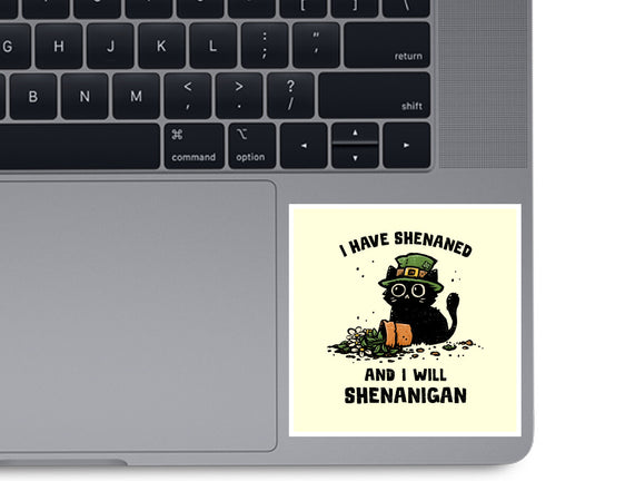 I Will Shenanigan