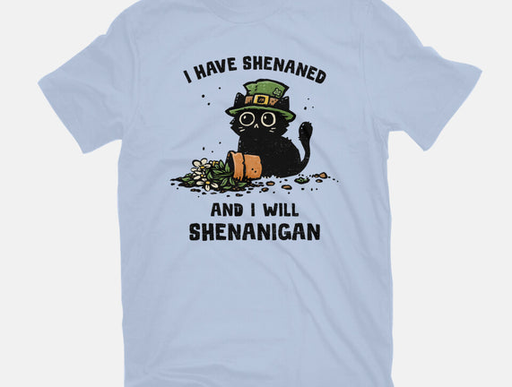 I Will Shenanigan