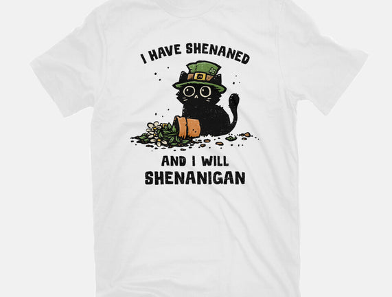 I Will Shenanigan