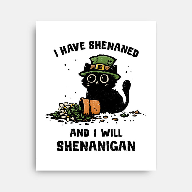 I Will Shenanigan-None-Stretched-Canvas-kg07