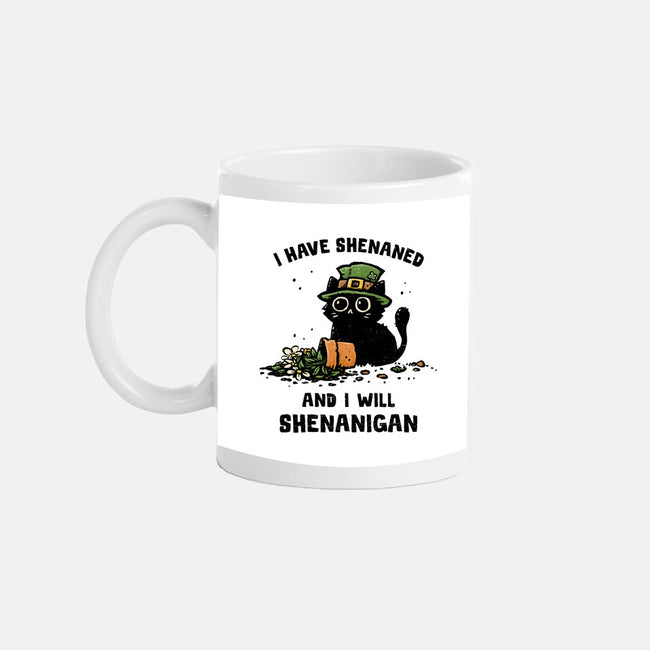 I Will Shenanigan-None-Mug-Drinkware-kg07