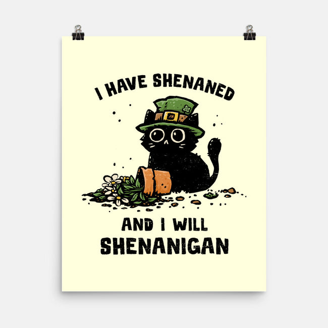 I Will Shenanigan-None-Matte-Poster-kg07