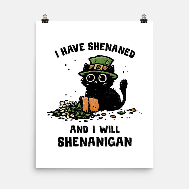 I Will Shenanigan-None-Matte-Poster-kg07