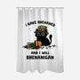 I Will Shenanigan-None-Polyester-Shower Curtain-kg07