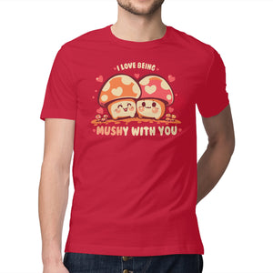Being Mushy With You