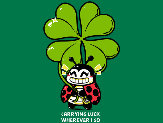Carrying Luck