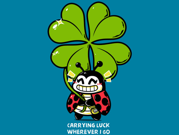 Carrying Luck