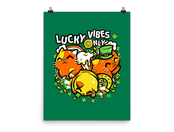 Lucky Vibes Only