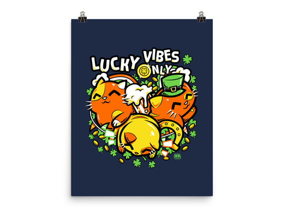 Lucky Vibes Only