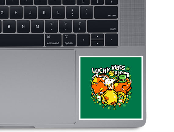 Lucky Vibes Only