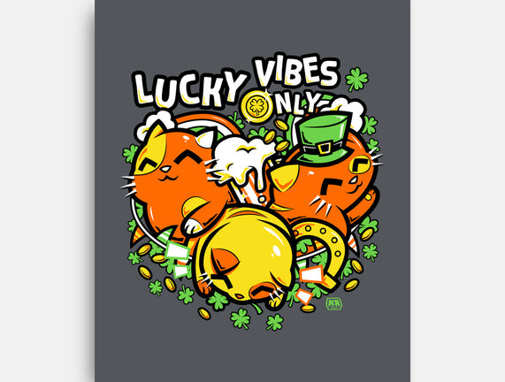 Lucky Vibes Only