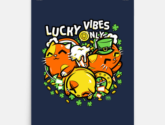 Lucky Vibes Only