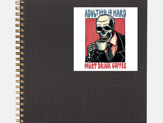 Must Drink Coffee