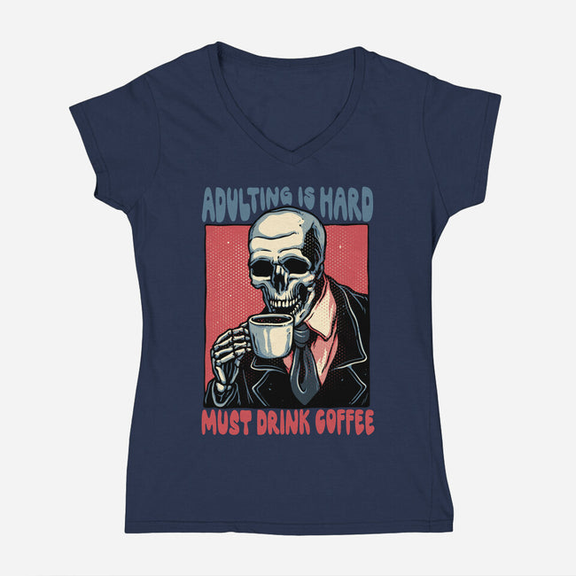 Must Drink Coffee-Womens-V-Neck-Tee-glitchygorilla