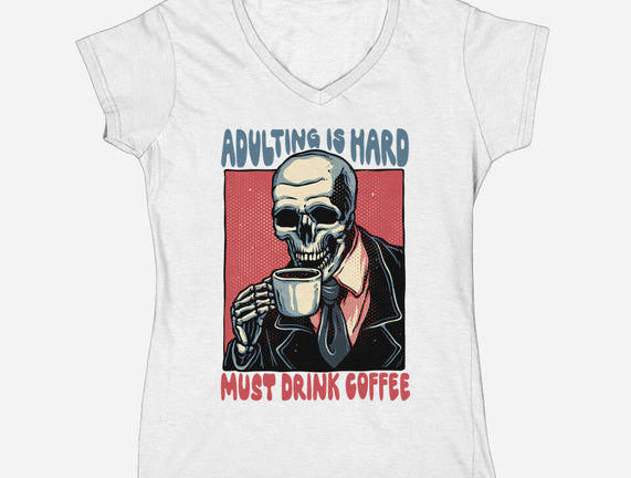 Must Drink Coffee