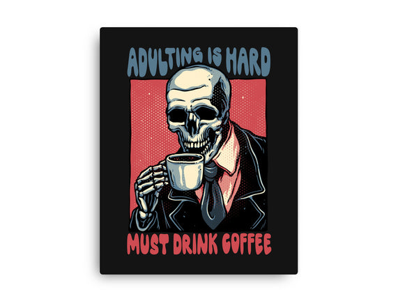 Must Drink Coffee
