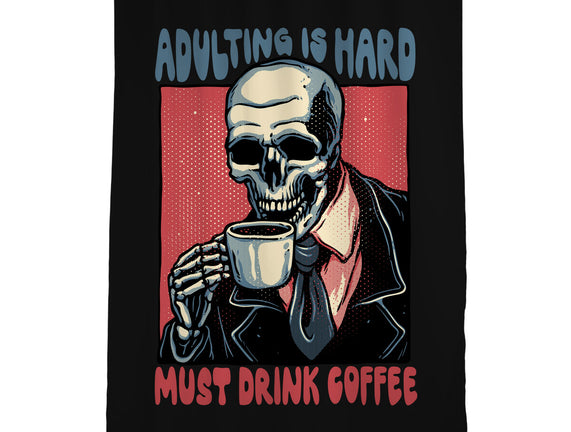 Must Drink Coffee