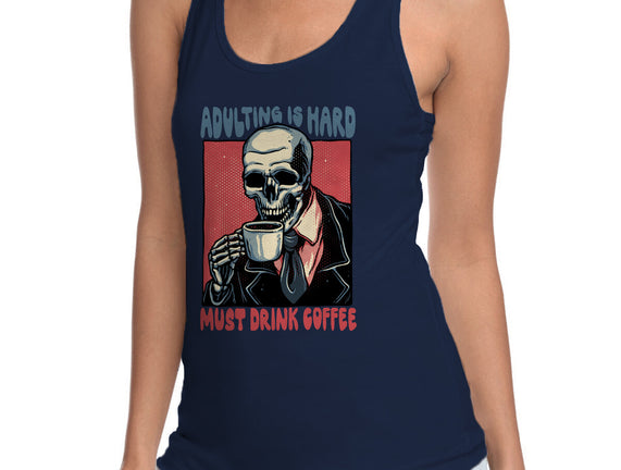 Must Drink Coffee
