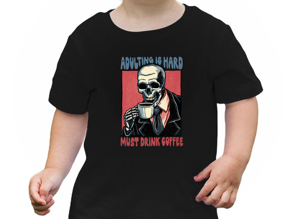 Must Drink Coffee