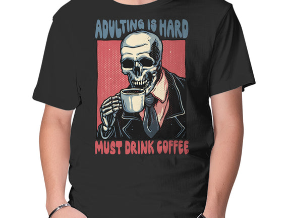 Must Drink Coffee