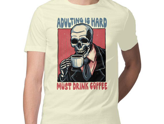 Must Drink Coffee