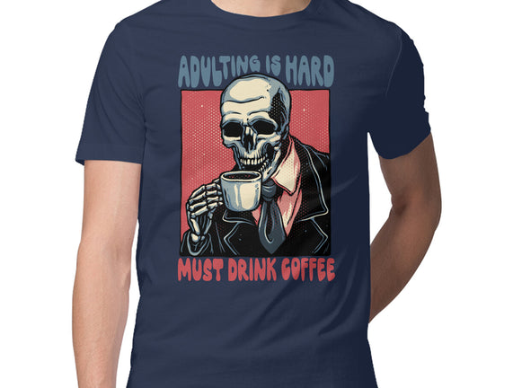 Must Drink Coffee