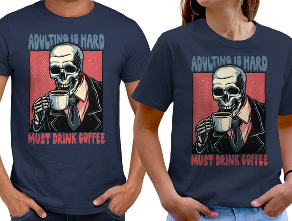 Must Drink Coffee